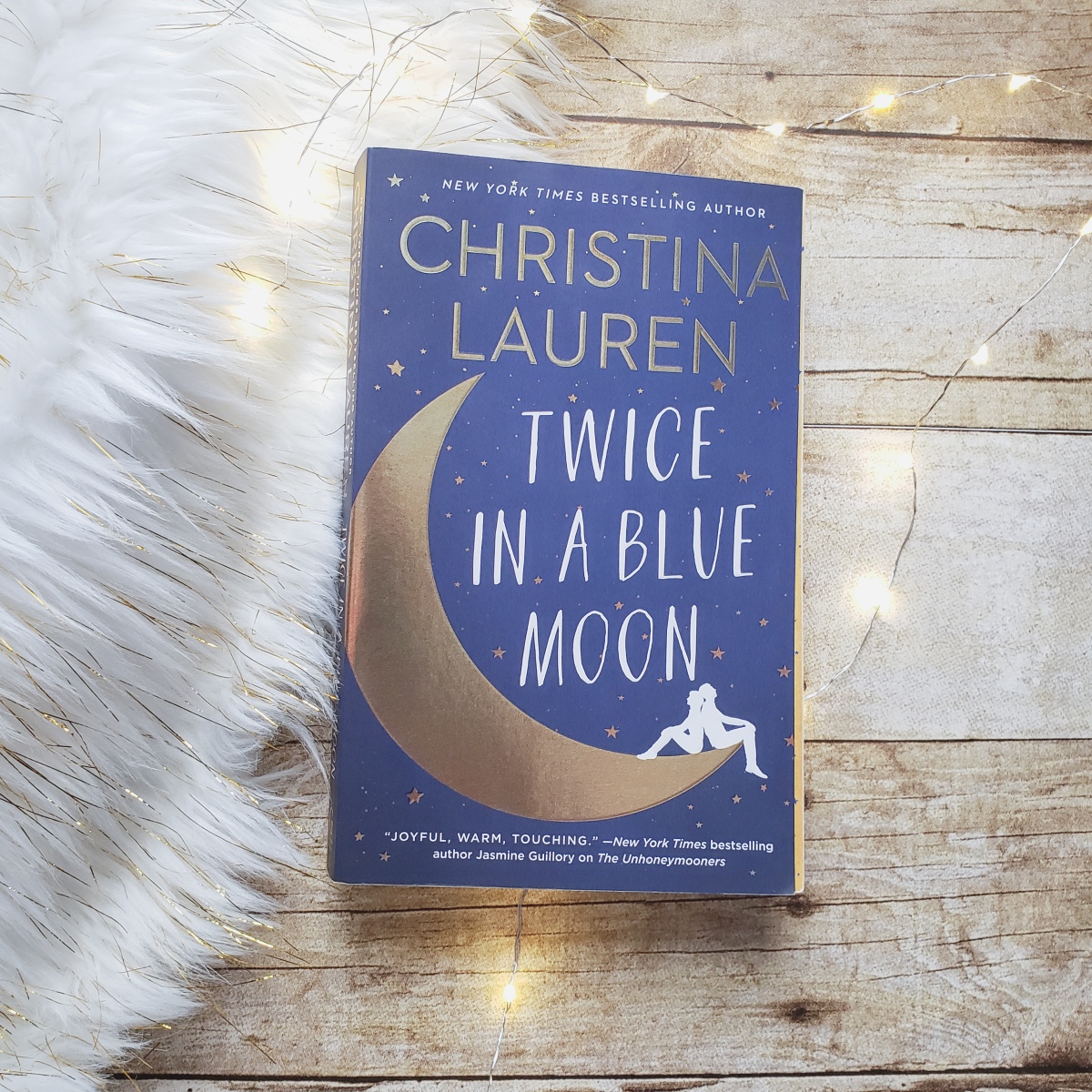 Twice In A Blue Moon by Christina Lauren